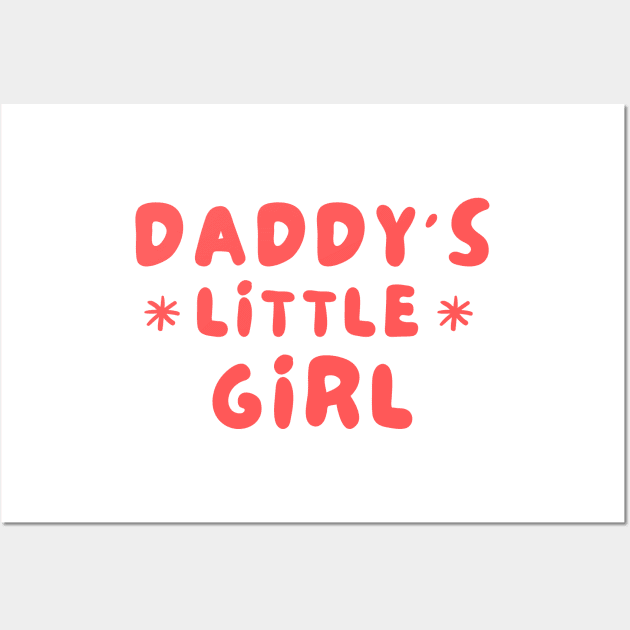 Daddy's Little Girl Wall Art by walid-farroj